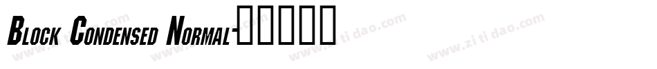 Block Condensed Normal字体转换